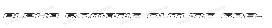 Alpha Romanie Outline G98字体转换